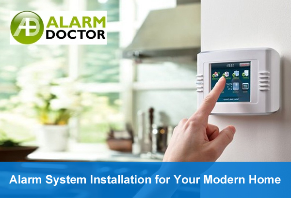 Alarm System Installation for Your Modern Home