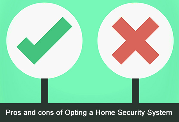 pros-cons-home-security